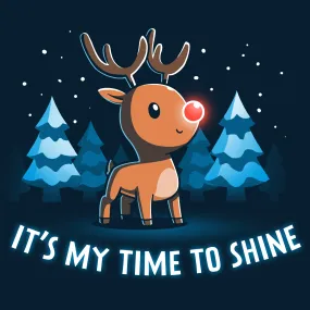 It's My Time To Shine