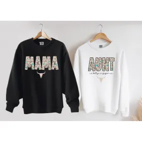 Tan Western Aunt, Mom or Custom Sweatshirt, tee or Hoodie
