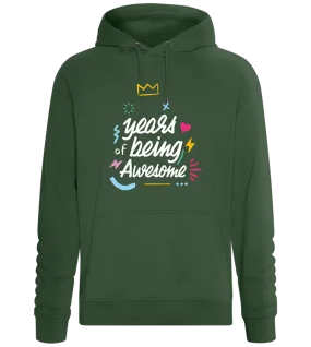 X Years Being Awesome Design - Comfort unisex hoodie